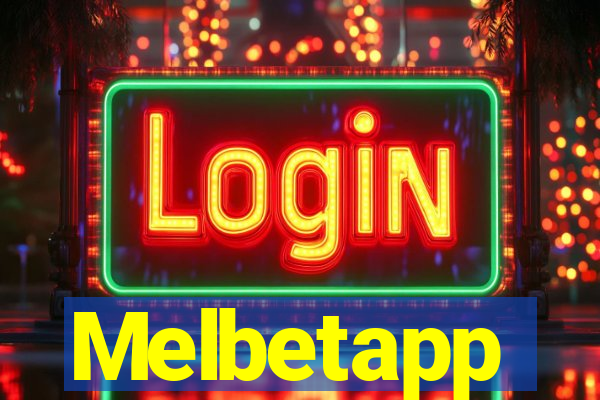 Melbetapp