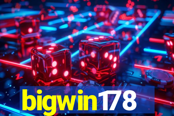 bigwin178