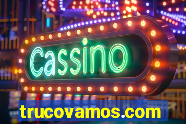 trucovamos.com