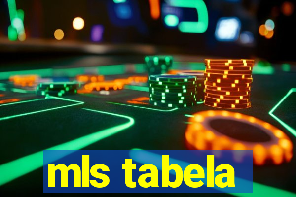 mls tabela