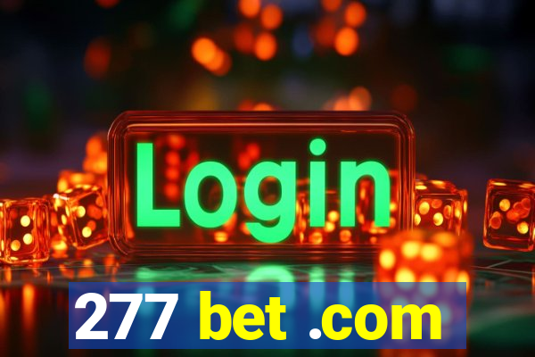 277 bet .com