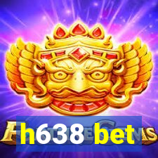 h638 bet