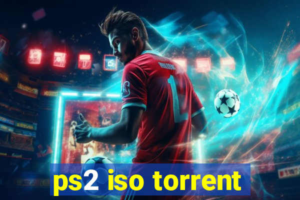 ps2 iso torrent