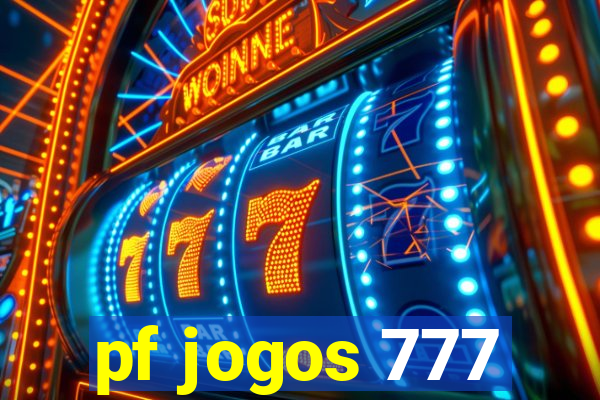 pf jogos 777