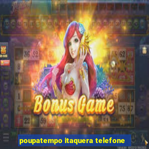 poupatempo itaquera telefone