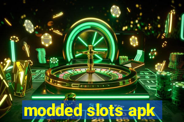 modded slots apk