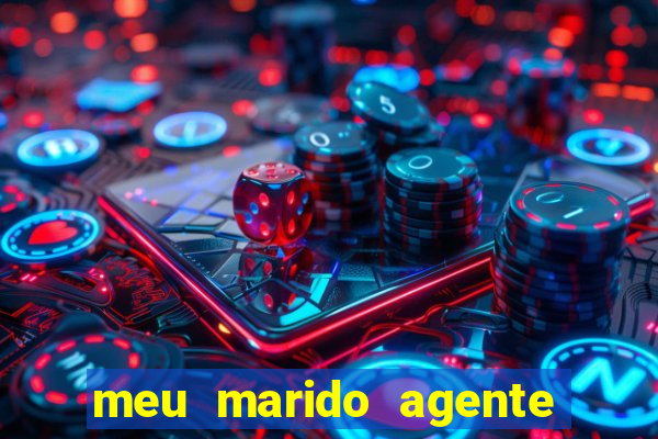 meu marido agente secreto download