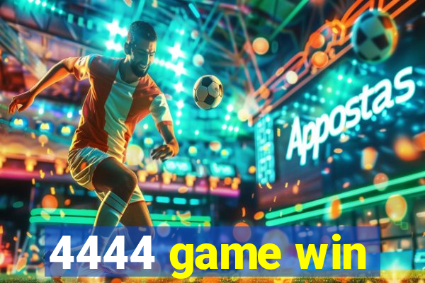 4444 game win