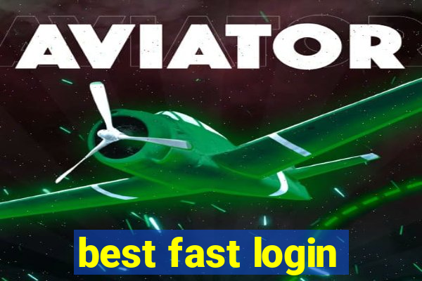 best fast login