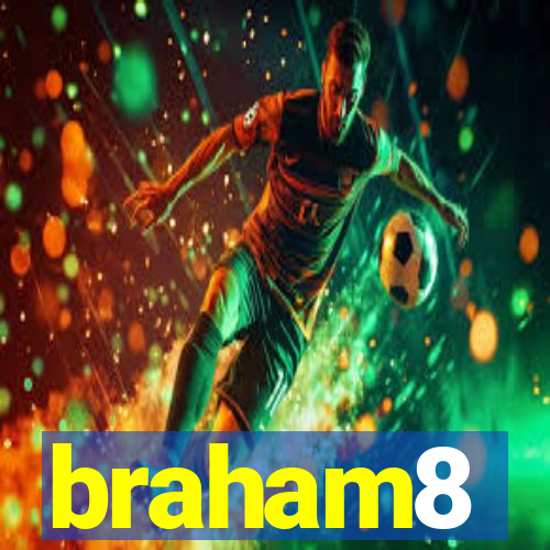 braham8