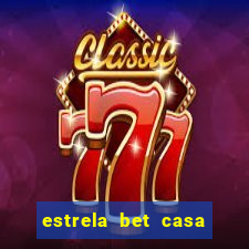 estrela bet casa de aposta