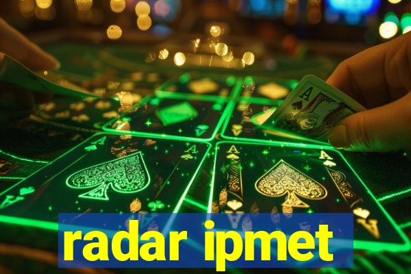 radar ipmet