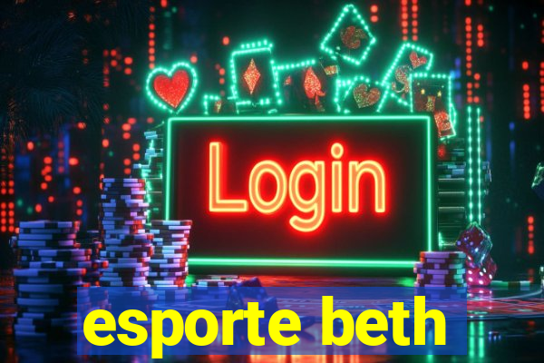 esporte beth