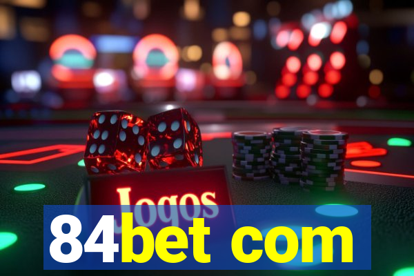 84bet com