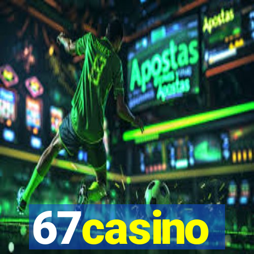 67casino