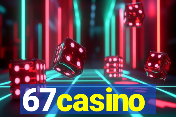 67casino