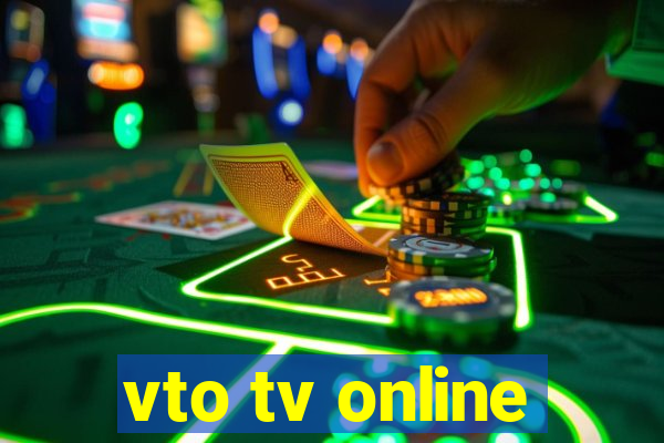 vto tv online