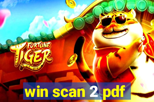 win scan 2 pdf