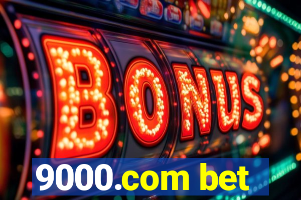 9000.com bet