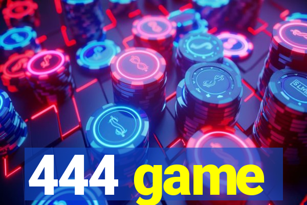 444 game