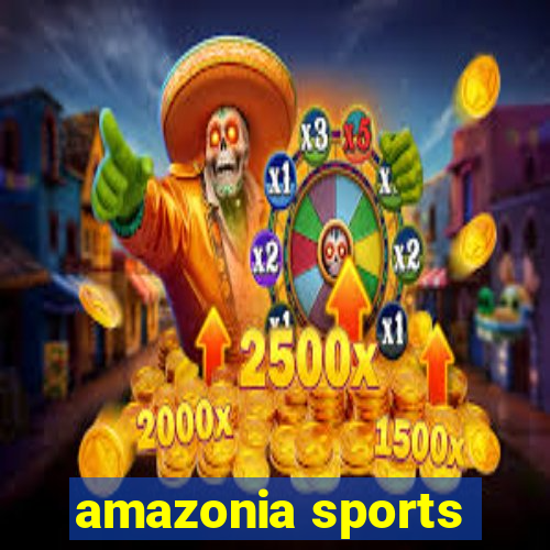 amazonia sports