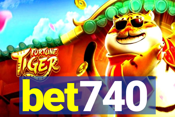 bet740