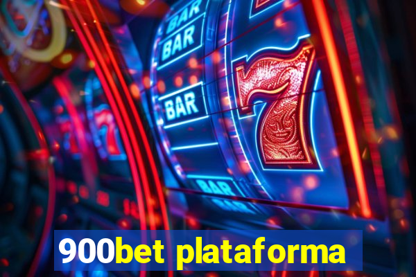 900bet plataforma