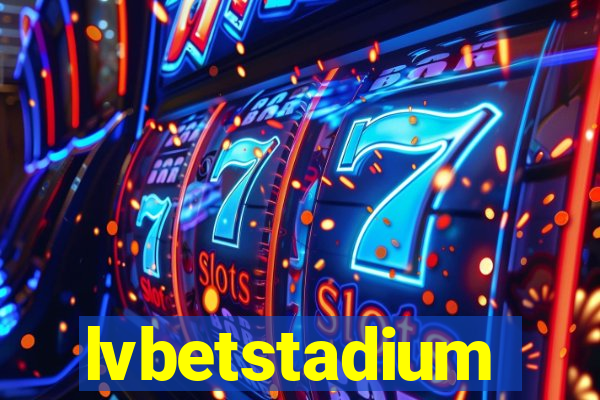 lvbetstadium