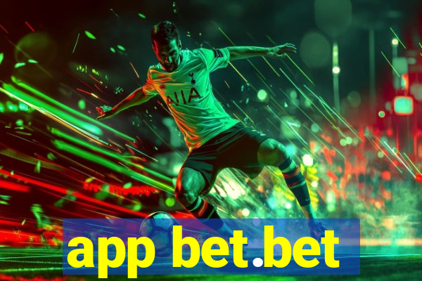 app bet.bet