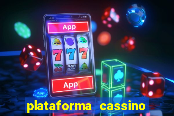 plataforma cassino que paga no cadastro