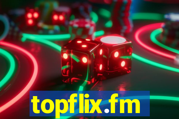 topflix.fm