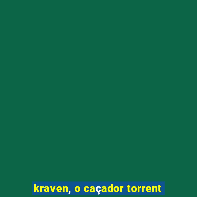 kraven, o caçador torrent