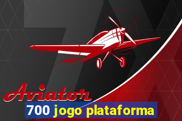 700 jogo plataforma