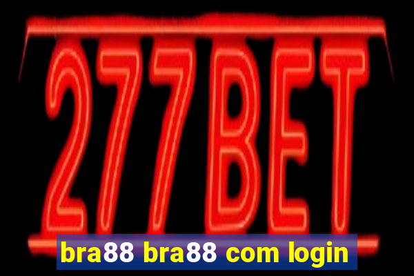 bra88 bra88 com login