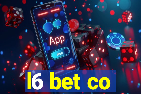 l6 bet co