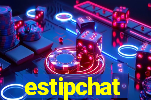 estipchat