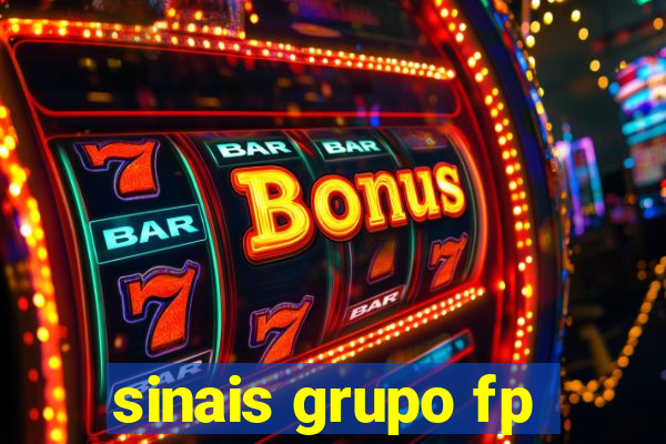 sinais grupo fp