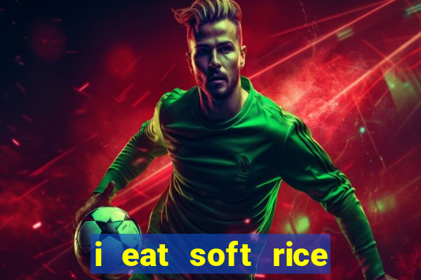 i eat soft rice in another world cap 1 pt br