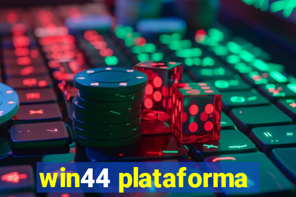 win44 plataforma