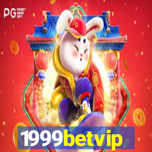 1999betvip