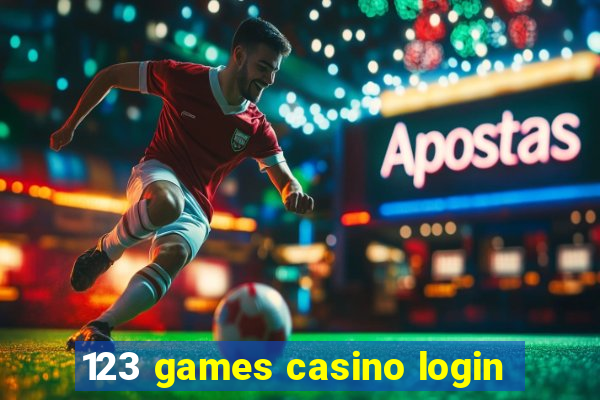 123 games casino login