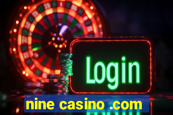 nine casino .com