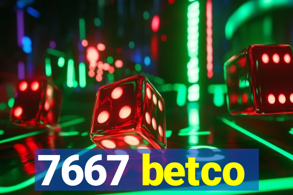 7667 betco