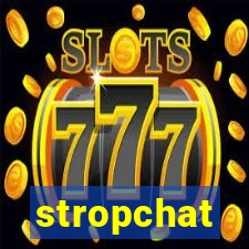 stropchat