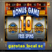 garotas local sc