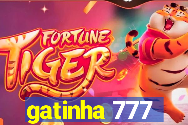 gatinha 777