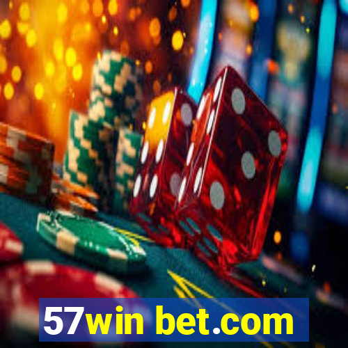 57win bet.com