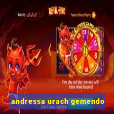 andressa urach gemendo