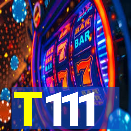 T111