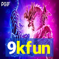 9kfun